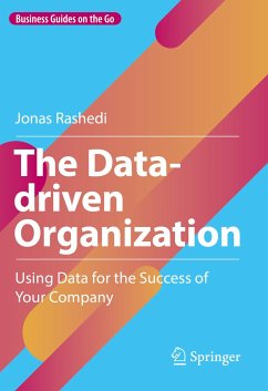 The Data-driven Organization (eBook, PDF) - Rashedi, Jonas