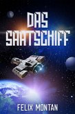 Das Saatschiff (eBook, ePUB)