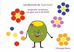 Les émotions de Tapenade (eBook, PDF) - Bueno, Véronique