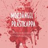 Mordängel i Prästkappa (MP3-Download) - Bild 1