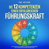 Die 12 Kompetenzen einer erfolgreichen... - Bild 1