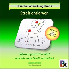 Ursache und Wirkung - Band 2: Streit entlarven (MP3-Download) - von Känel, Michael