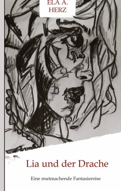 Lia und der Drache - Herz, Ela A.