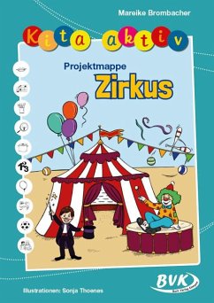 Kita aktiv Projektmappe Zirkus - Brombacher, Mareike