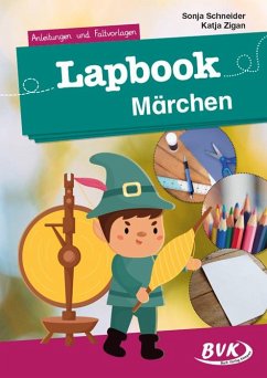 Lapbook Märchen - Schneider, Sonja;Zigan, Katja