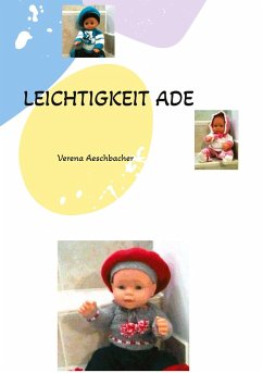 LEICHTIGKEIT ADE - Aeschbacher, Verena