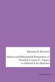 Motives and Philosophical Perspectives of President Corazon C. Aquino as Reflected in her Speeches