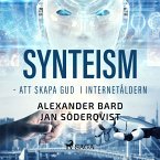 Synteism - att skapa gud i internetåldern (MP3-Download)