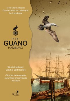 PERU - GUANO - HAMBURG - Charún-Illescas, Lucía;Chávez de Lederbogen, Claudia;Lederbogen, Jan