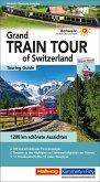 Hallwag Reiseführer Grand Train Tour of Switzerland, deutsche Ausgabe