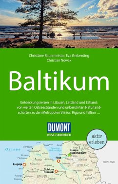 DuMont Reise-Handbuch Reiseführer Baltikum - Nowak, Christian;Bauermeister, Christiane;Gerberding, Eva