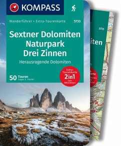 KOMPASS Wanderführer Sextner Dolomiten, Naturpark Drei Zinnen - Herausragende Dolomiten, 50 Touren mit Extra-Tourenkarte - Hüsler, Eugen E.
