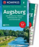 KOMPASS Wanderführer Augsburg mit Westlichen Wäldern, Wittelsbacher Land und Ammersee, 60 Touren mit Extra-Tourenkarte