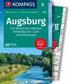 KOMPASS Wanderführer Augsburg mit Westlichen Wäldern, Wittelsbacher Land und Ammersee, 60 Touren mit Extra-Tourenkarte - Hähle, Sven