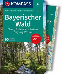 KOMPASS Wanderführer Bayerischer Wald, Cham, Bodenmais, Zwiesel, Freyung, Passau, 60 Touren mit Extra-Tourenkarte - Theil, Walter