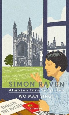 Almosen fürs Vergessen / Wo man singt - Raven, Simon