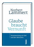 Glaube braucht Vernunft