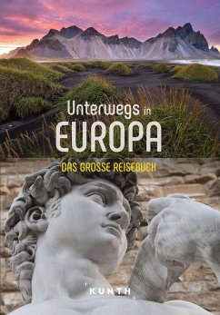 KUNTH Unterwegs in Europa - KUNTH Verlag