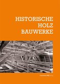 Historische Holzbauwerke (eBook, PDF)