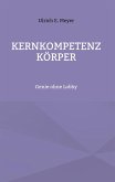Kernkompetenz Körper (eBook, ePUB)