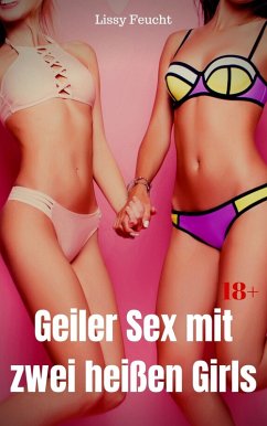 Cover Geiler Sex mit zwei heißen Girls (eBook, ePUB)