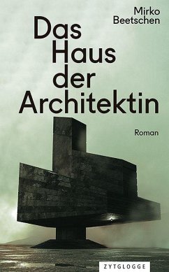 Das Haus der Architektin - Beetschen, Mirko