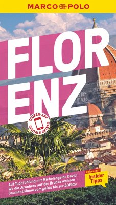 MARCO POLO Reiseführer Florenz - Spieler, Stefanie Elisabeth;Matthias, Stephanie K.J.;Romig Ciccarelli, Caterina