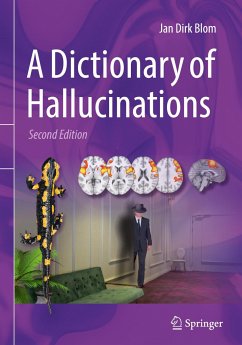 A Dictionary of Hallucinations - Blom, Jan Dirk