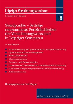 Standpunkte - Beiträge renommierter Persönlichkeiten der Versicherungswirtschaft in Leipziger Seminaren - Nietz, Torsten;Weske, Dirk;Schwade, Jonas