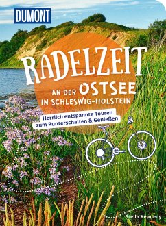 DuMont Radelzeit an der Ostsee in Schleswig-Holstein - Kennedy, Tatjana