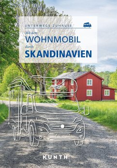 KUNTH Mit dem Wohnmobil durch Skandinavien - Pöppelmann, Christa