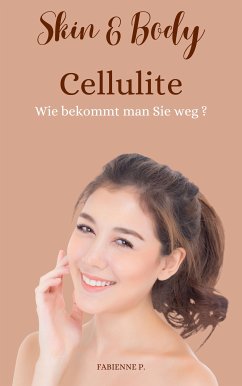 Cellulite (eBook, ePUB) - P., Fabienne