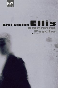 American Psycho (eBook, ePUB) - Ellis, Bret Easton