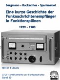 Eine kurze Geschichte der Funknachrichtenempfänger in Funktionsplänen 1929-1983 (eBook, ePUB)