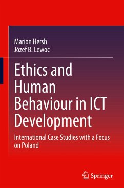 Ethics and Human Behaviour in ICT Development - Hersh, Marion;Lewoc, Józef B.