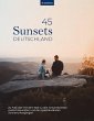Sunsets Deutschland, 45 Touren und... - Bild 1