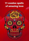 11 Voodoo Spells of Amazing Love (eBook, ePUB)