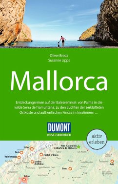 DuMont Reise-Handbuch Reiseführer Mallorca - Lipps, Susanne;Breda, Oliver