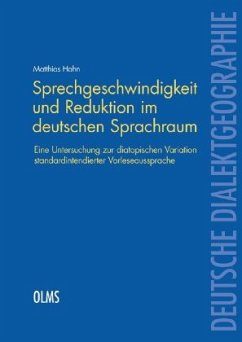 Sprechgeschwindigkeit und Reduktion im deutschen Sprachraum - Hahn, Matthias