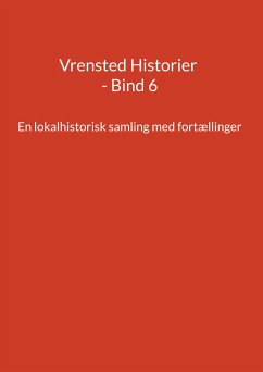 Vrensted Historier - Bind 6