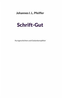 Schrift-Gut (eBook, ePUB)