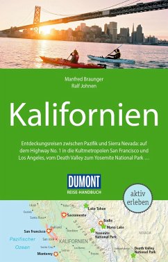 DuMont Reise-Handbuch Reiseführer Kalifornien - Braunger, Manfred;Johnen, Ralf