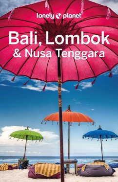 LONELY PLANET Reiseführer Bali, Lombok & Nusa Tenggara - Maxwell, Virginia;Johanson, Mark;Levin, Sofia