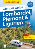 MARCO POLO Camper Guide Lombardei, Piemont & Ligurien
