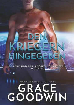 Den kriegern hingegeben - Goodwin, Grace