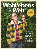 Wohllebens Welt / Wohllebens Welt 15/2022 - Ein neuer Blick auf den Herbst / Wohllebens Welt / Das Naturmagazin von GEO und Peter Wohlleben 15/2022