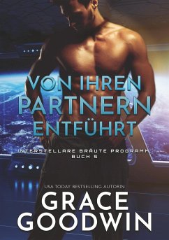 Von ihren Partnern entführt - Goodwin, Grace