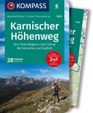 KOMPASS Wanderführer Karnischer Höhenweg, Von Thörl-Maglern nach Sillian, Mit Varianten und Gipfeln, 28 Touren