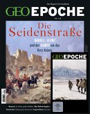 GEO Epoche (mit DVD) / GEO Epoche mit DVD 118/2022 - Seidenstraße und Zentralasien / GEO Epoche (mit DVD) 118/2022