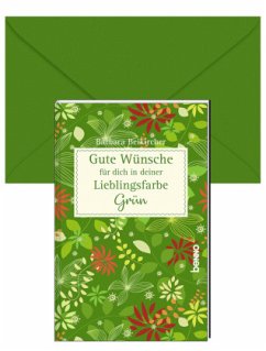 Gute Wünsche für dich in deiner Lieblingsfarbe: Grün - Beikircher, Barbara
